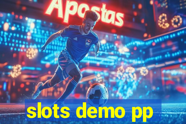 slots demo pp